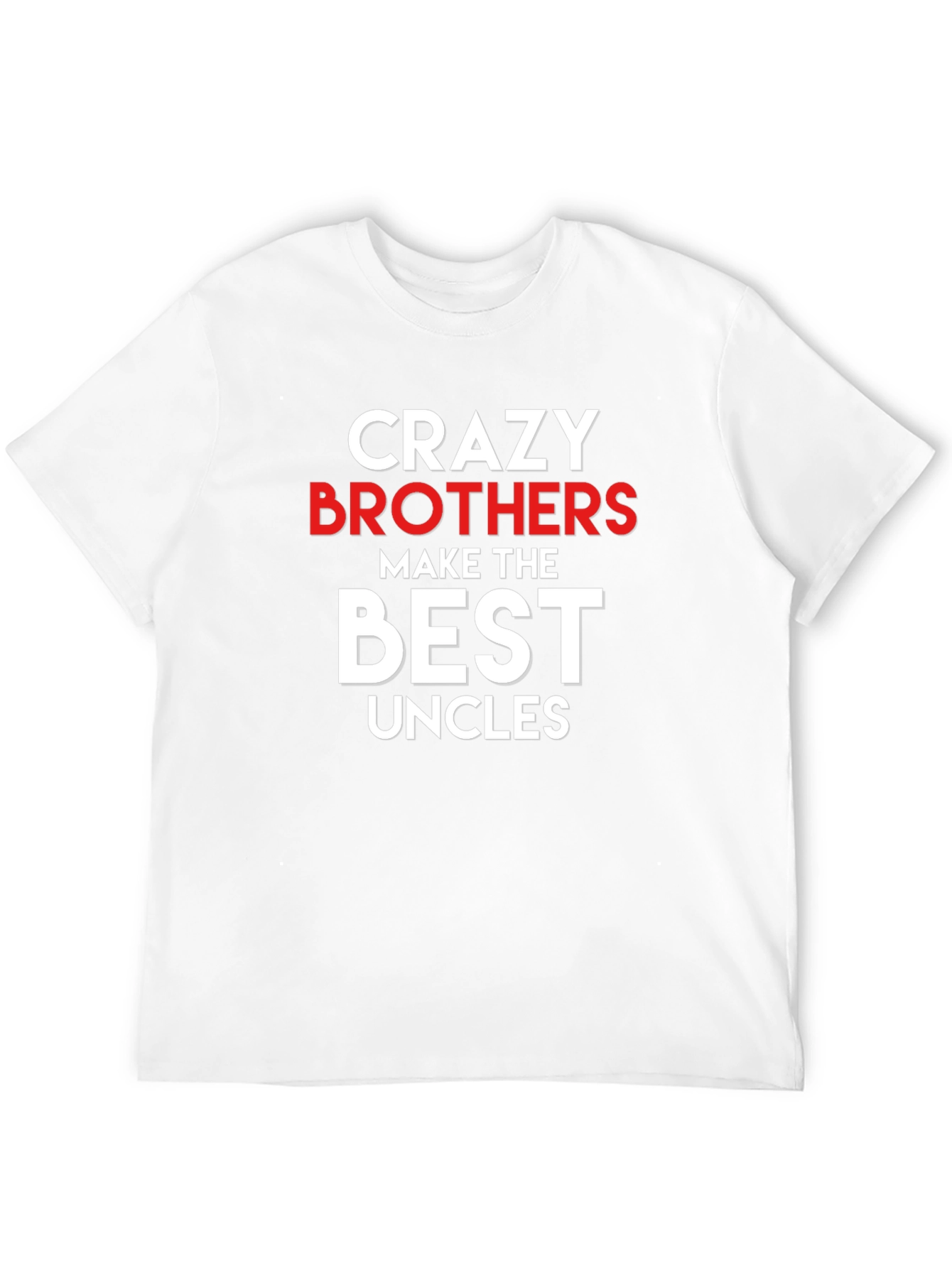 Crazy Brothers Best Uncles Graphic Tee