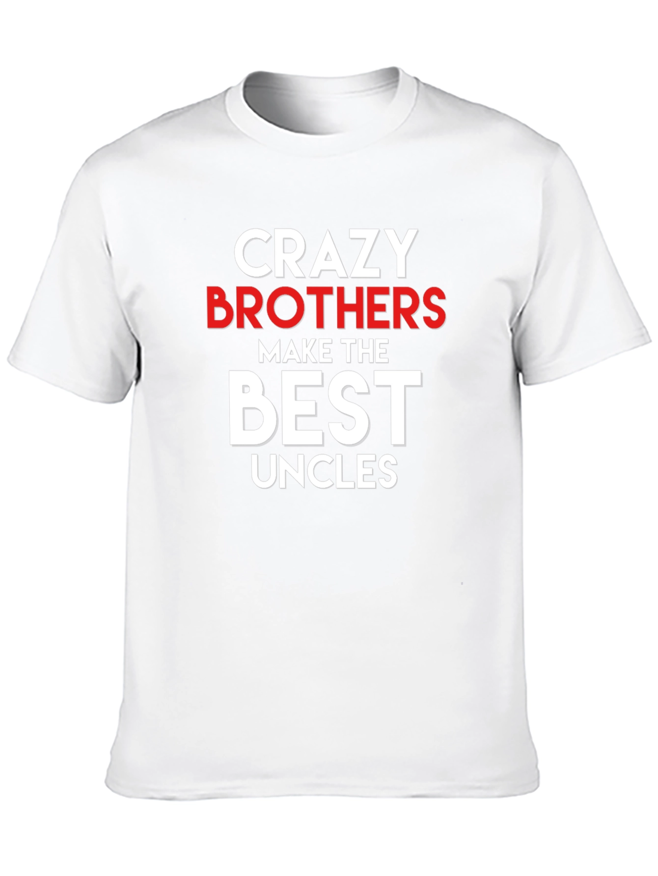 Crazy Brothers Best Uncles Graphic Tee