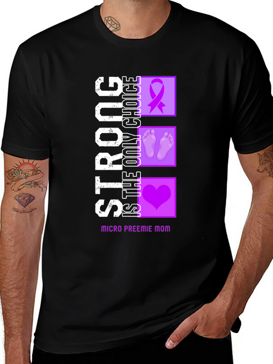 Strong Micro Preemie Mom Graphic Tee