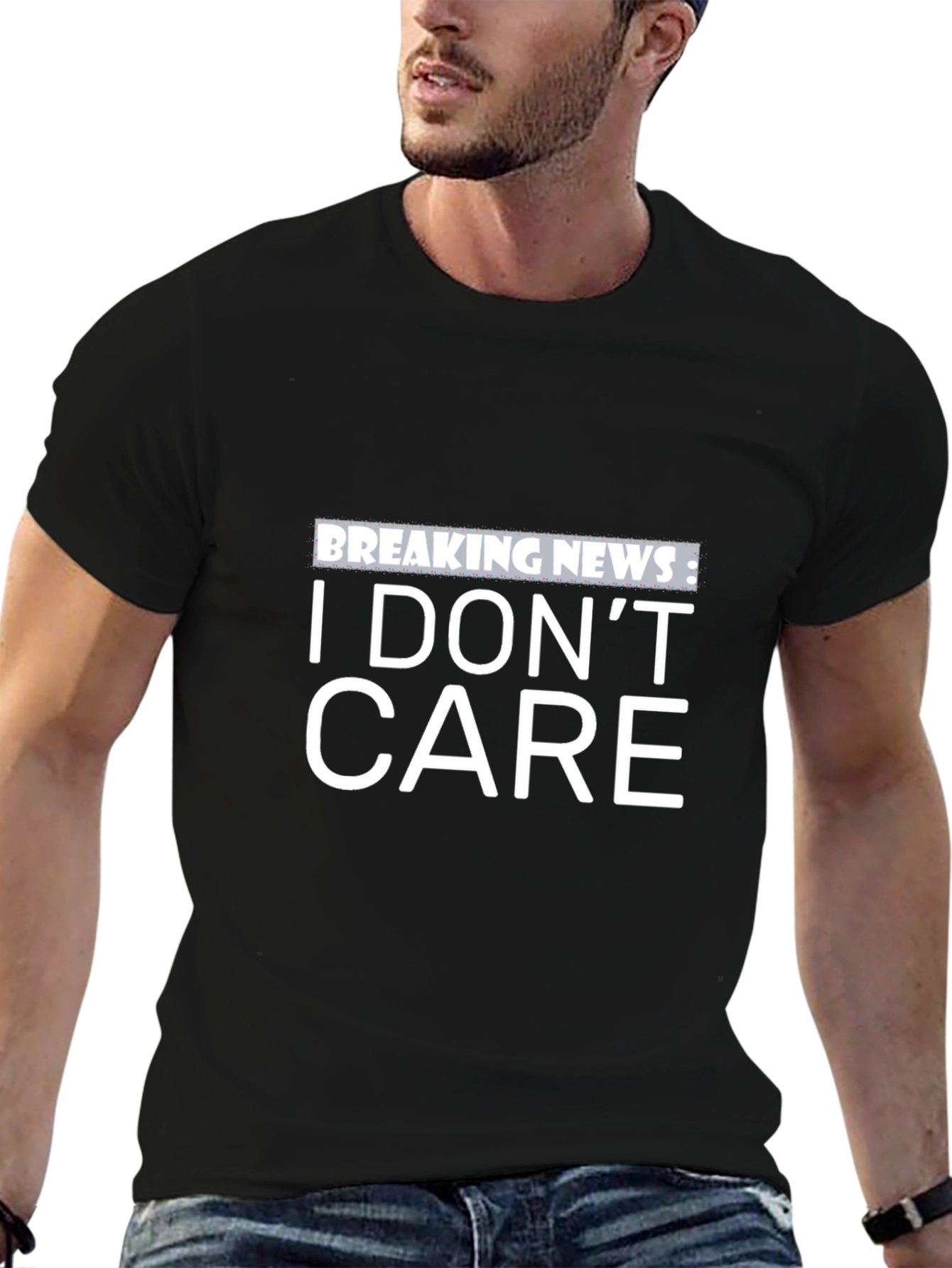 Breaking News: I Dont Care - Black T-Shirt