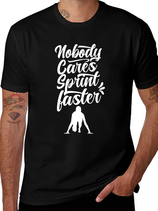 Sprint Faster Graphic Tee - Motivational Running Shirt