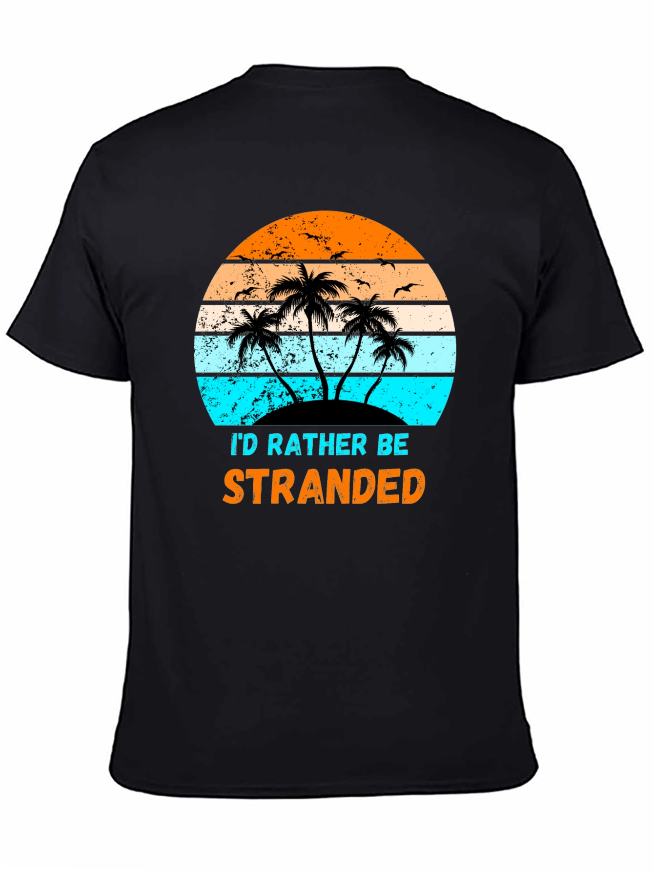 Id Rather Be Stranded Palm Tree Graphic Tee