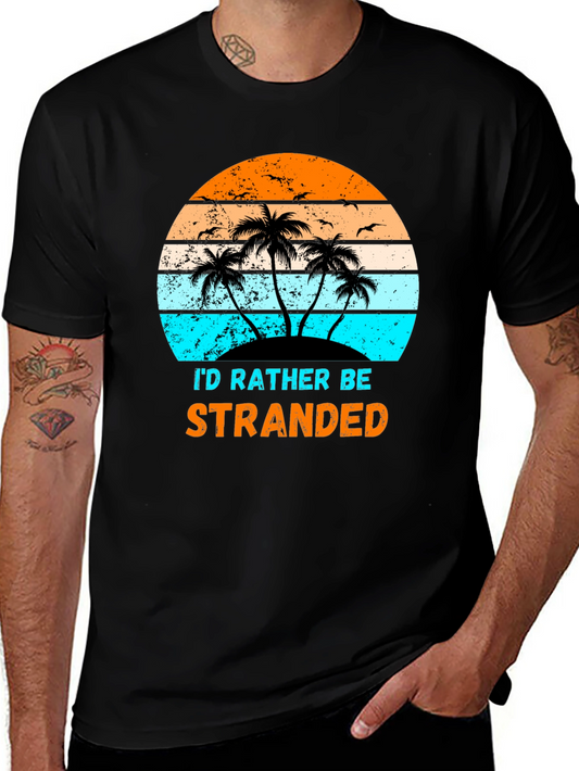 Id Rather Be Stranded Palm Tree Graphic Tee