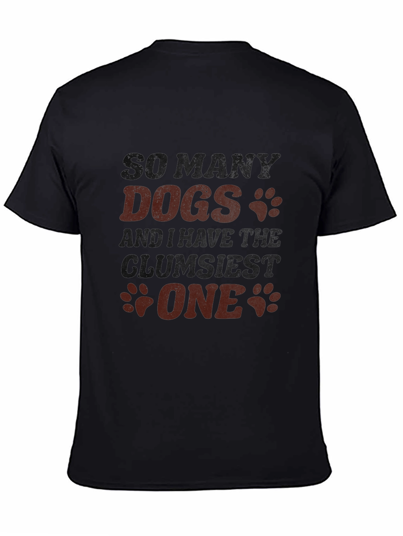 Clumsiest Dog T-Shirt - Funny Pet Lover Tee