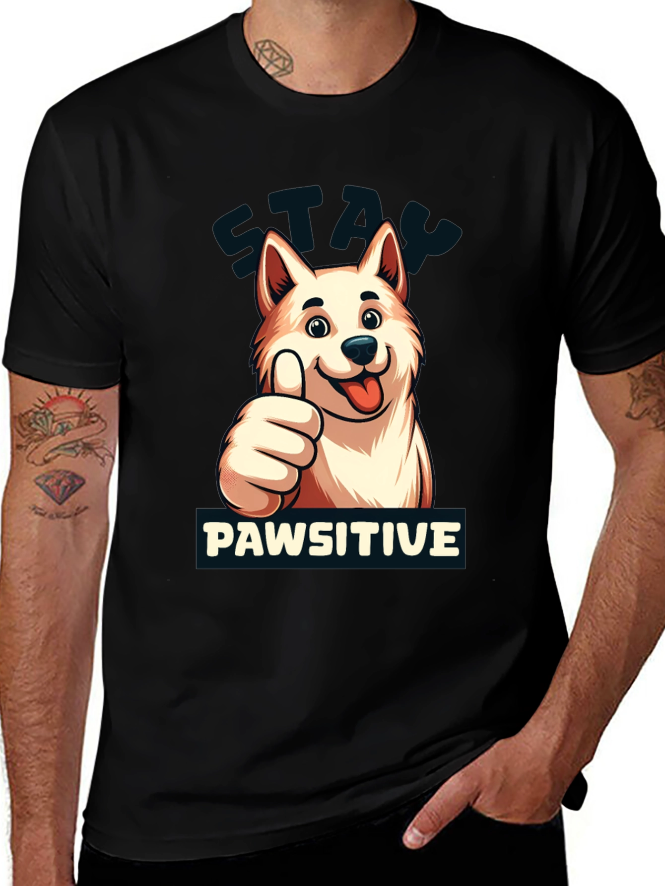 Stay Pawsitive T-Shirt - Dog Lover Apparel