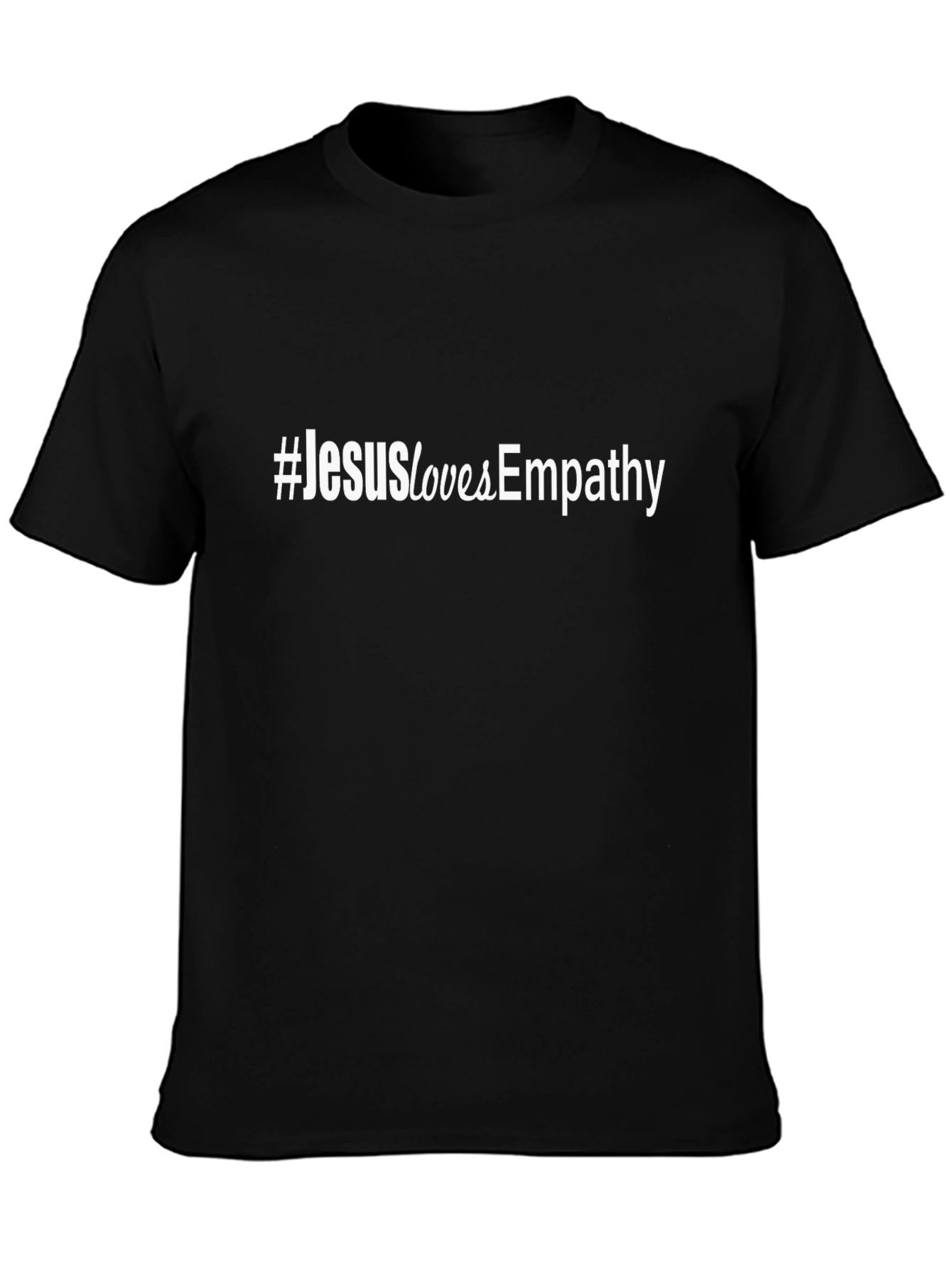 #JesusLovesEmpathy Black Graphic Tee - Stylish & Meaningful