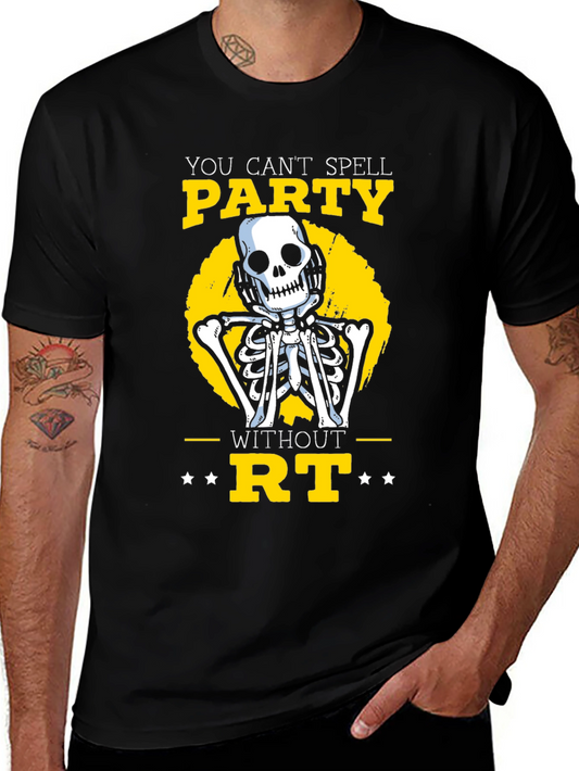 Party Skeleton T-Shirt - You Cant Spell Party Without RT