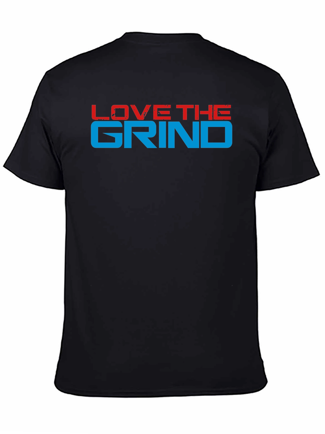Love The Grind Graphic Tee - Motivation T-Shirt