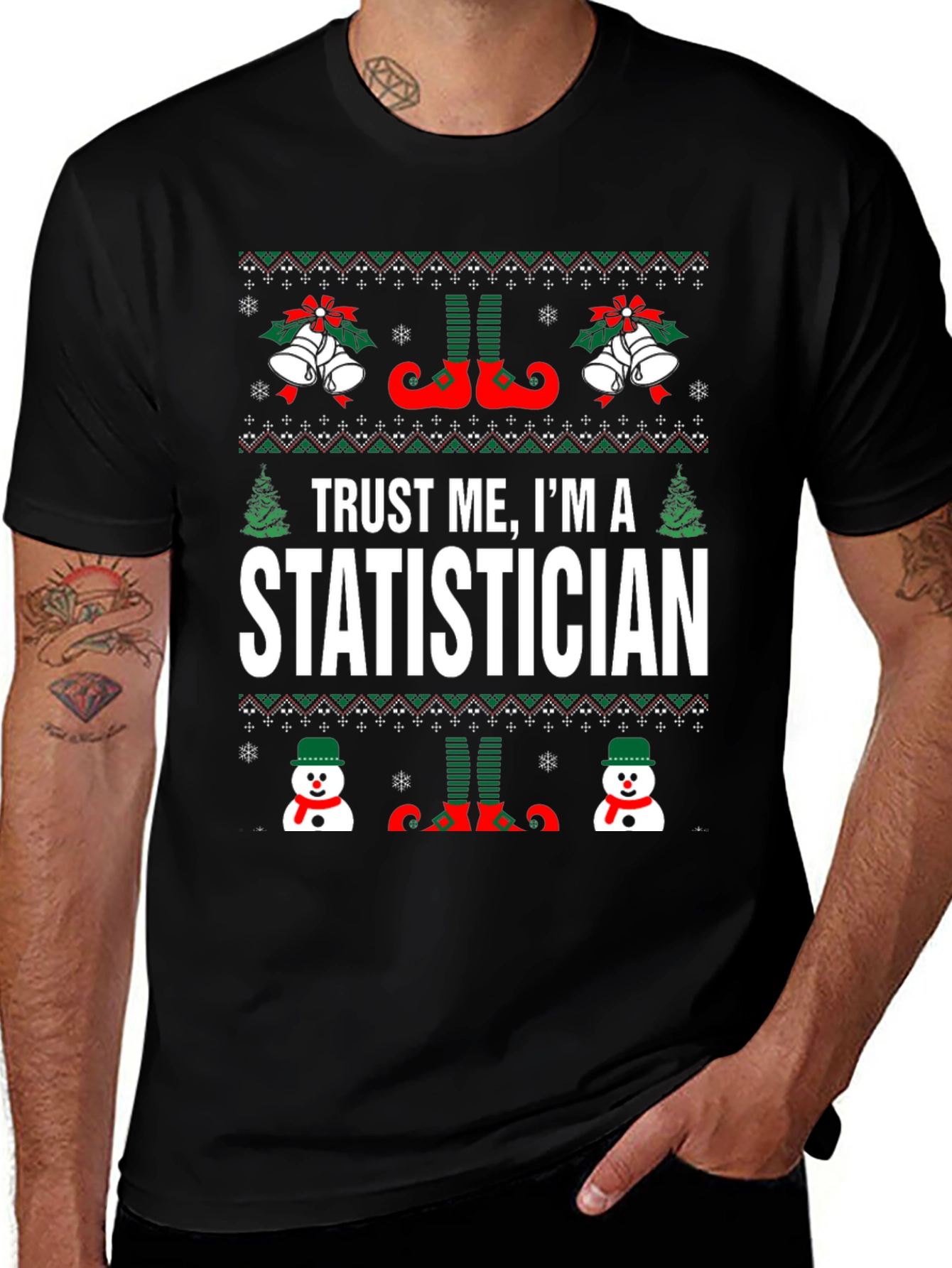 Trust Me Im A Statistician Christmas T-Shirt