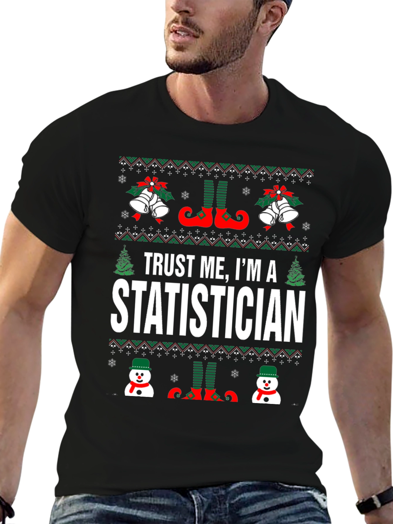 Trust Me Im A Statistician Christmas T-Shirt
