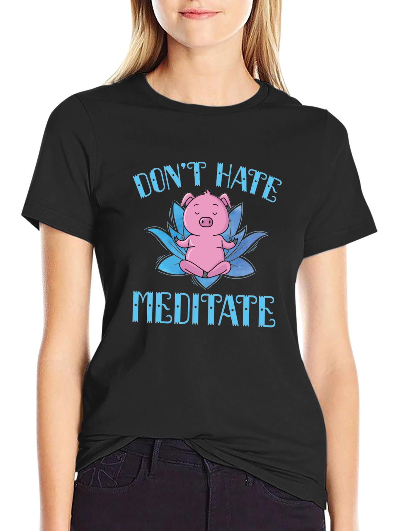Dont Hate Meditate Pig T-Shirt