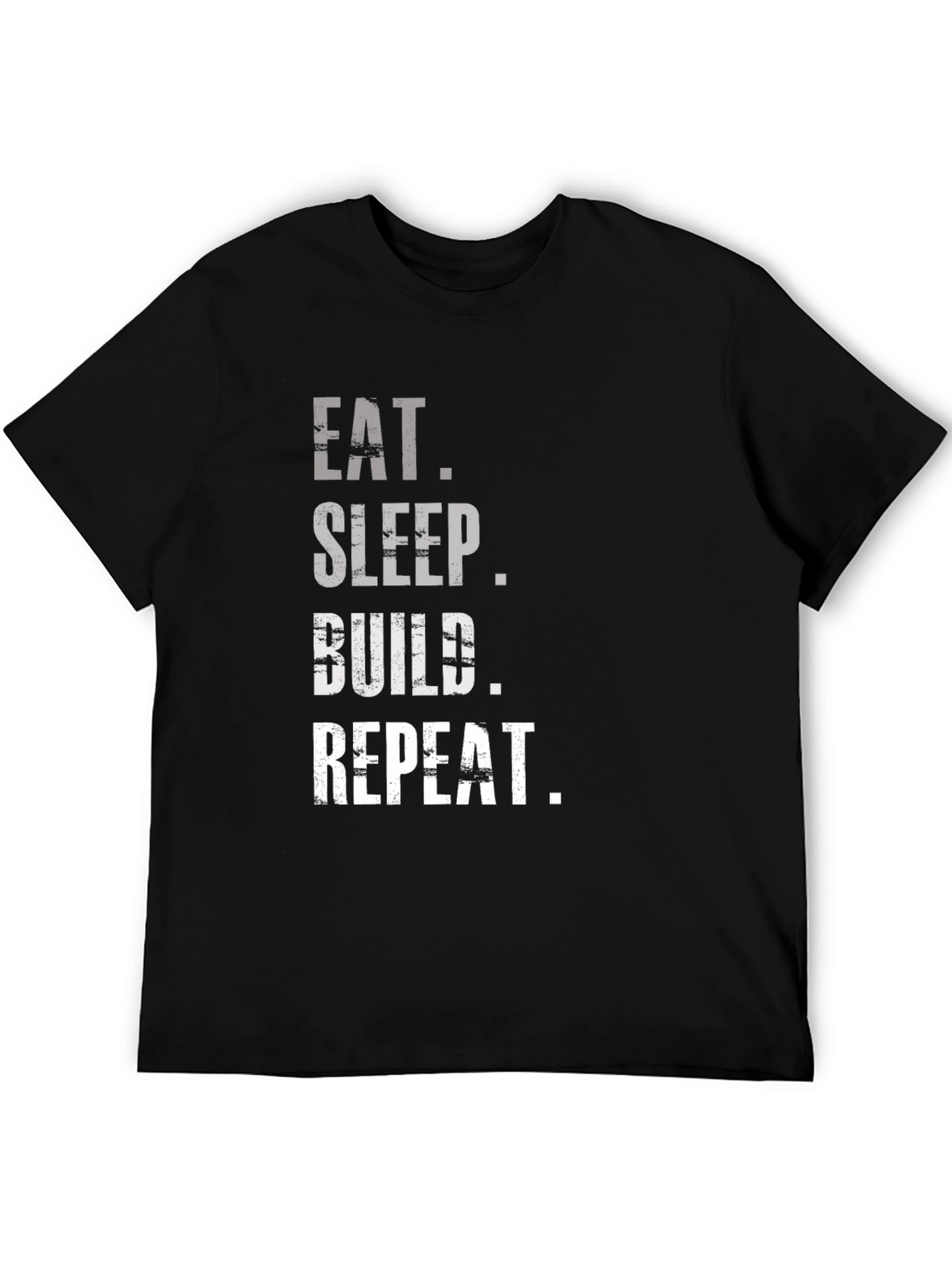 Eat Sleep Build Repeat T-Shirt - Black Graphic Tee