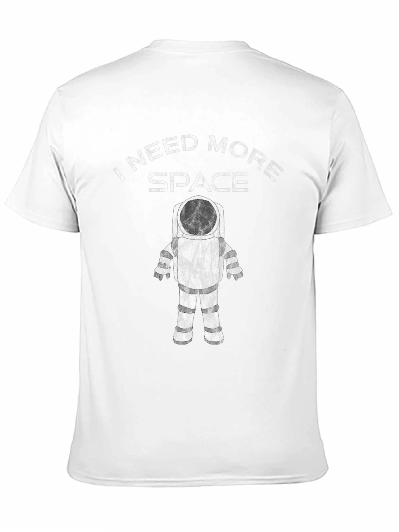 I Need More Space Astronaut T-Shirt