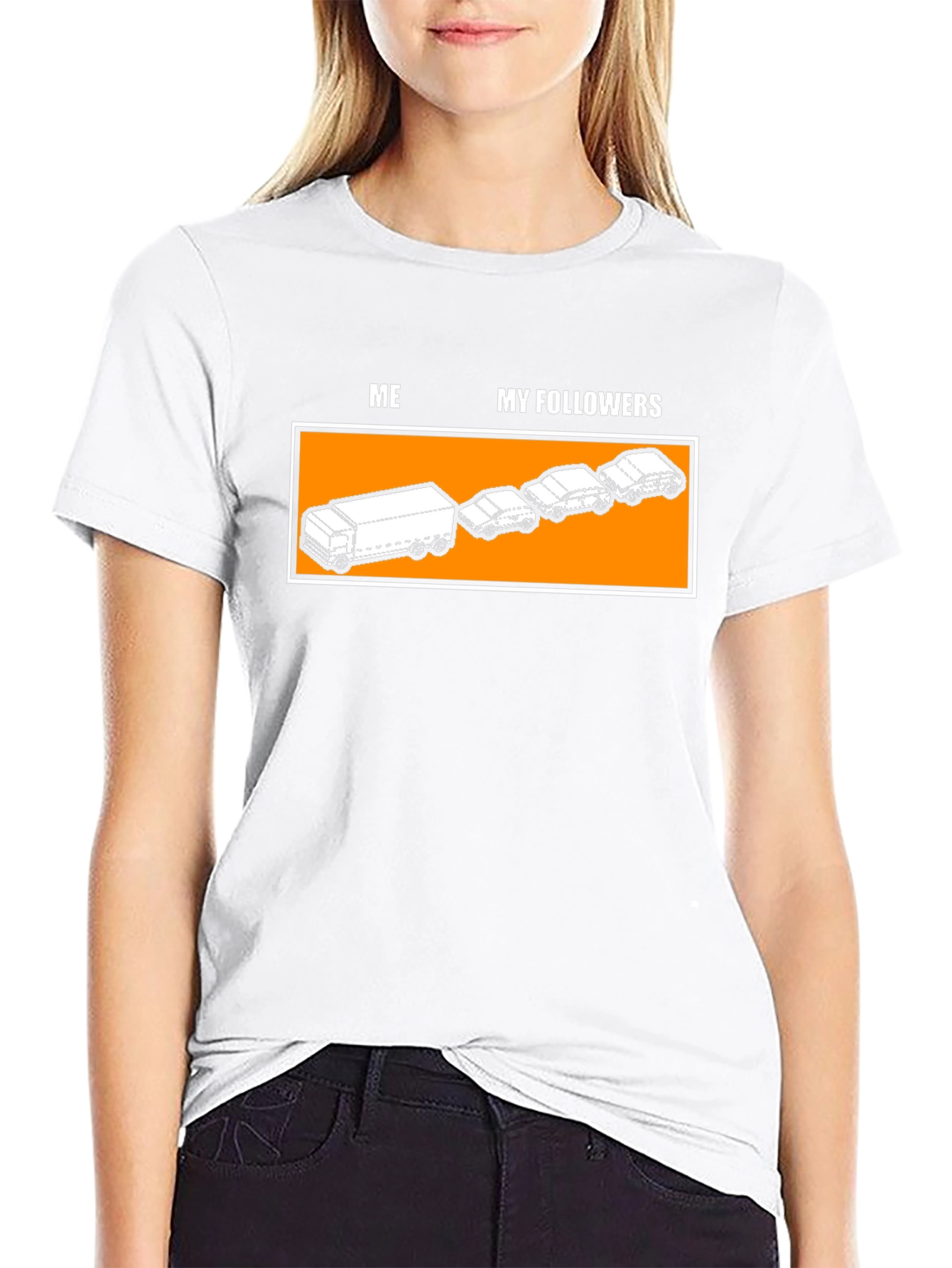 Funny Me and My Followers T-Shirt