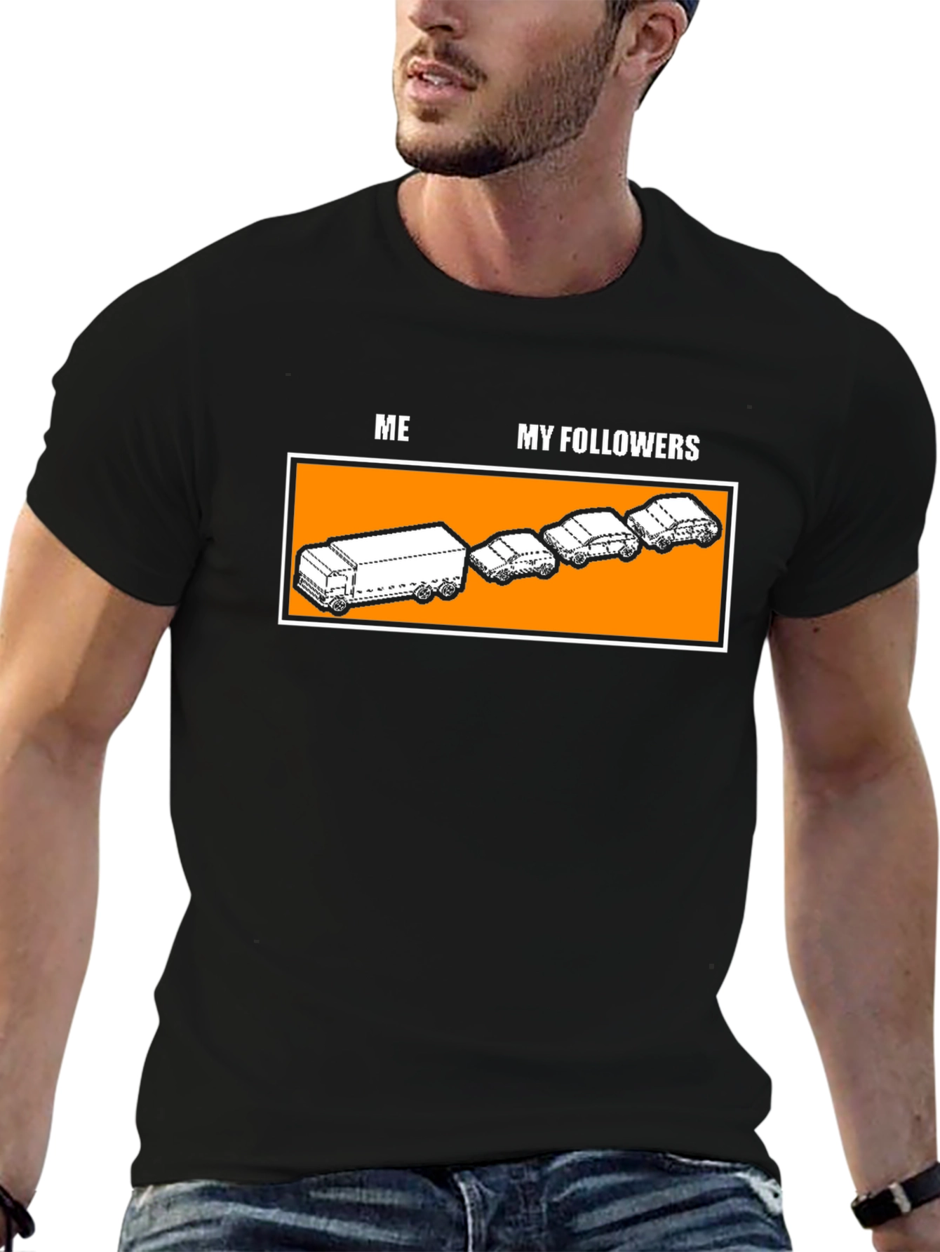 Funny Me and My Followers T-Shirt