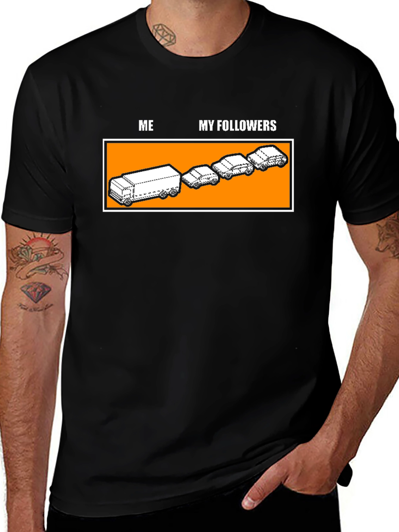 Funny Me and My Followers T-Shirt