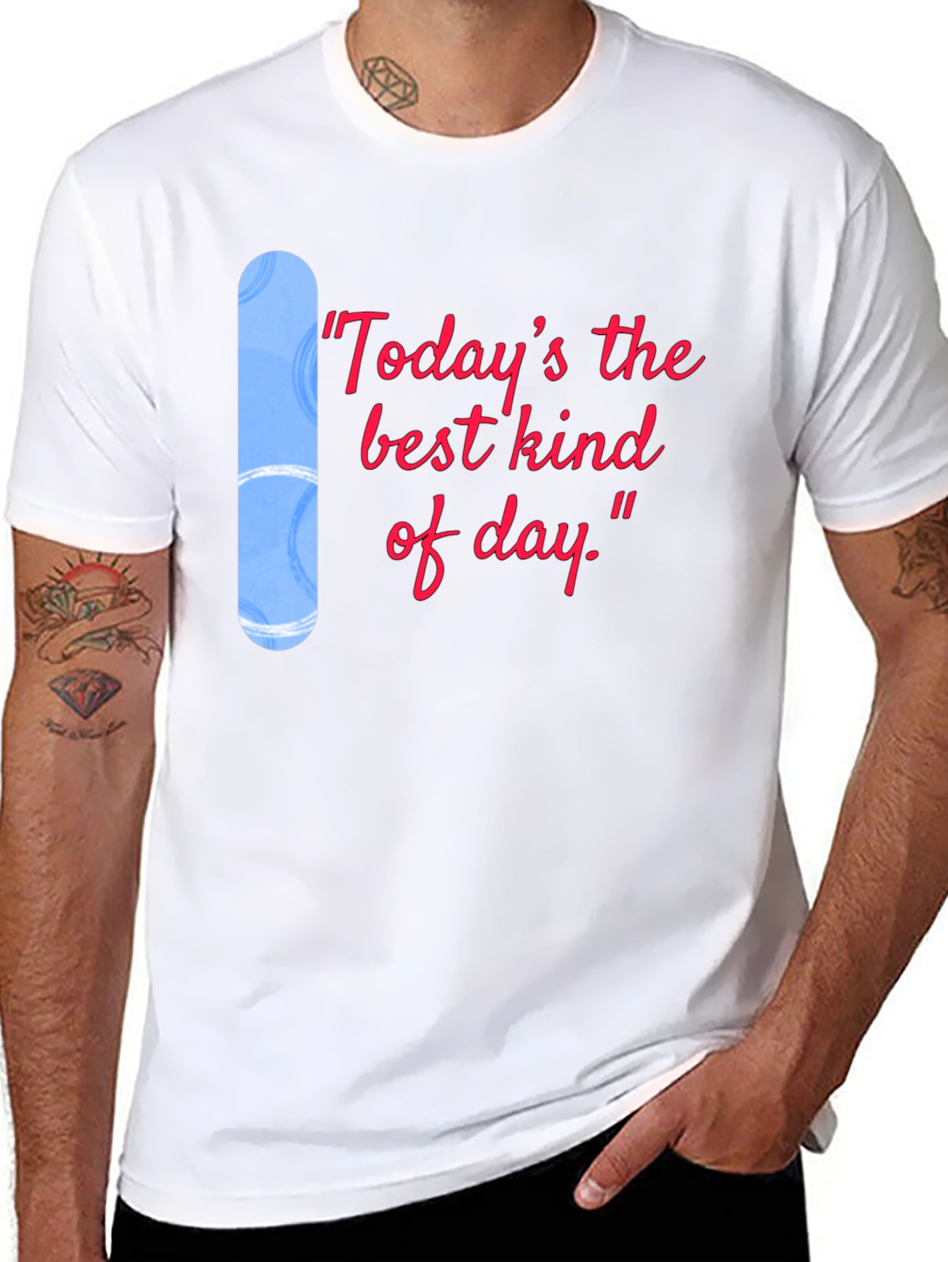 Todays the Best Kind of Day Black T-Shirt