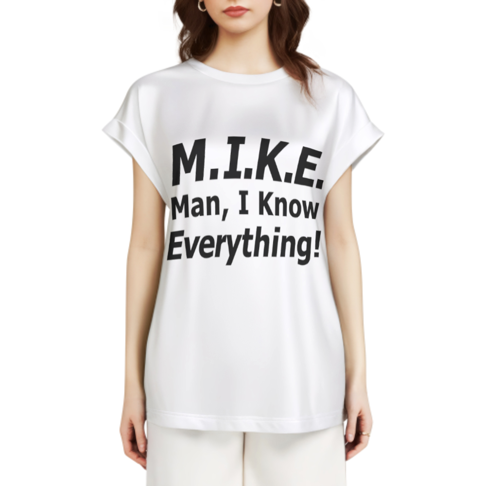 Funny M.I.K.E. Graphic Tee, Sarcastic Humor Typography Shirt, Bold Statement Meme T-Shirt, Casual Funny Quote Graphic Top(z733)
