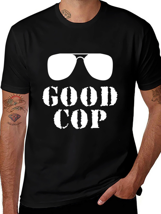 Good Cop T-Shirt Funny Sunglasses Design Tee