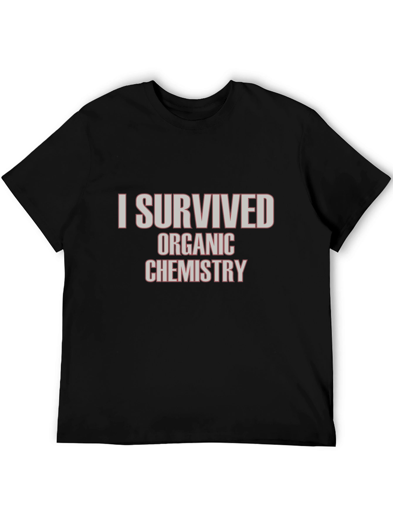 I Survived Organic Chemistry Black T-Shirt