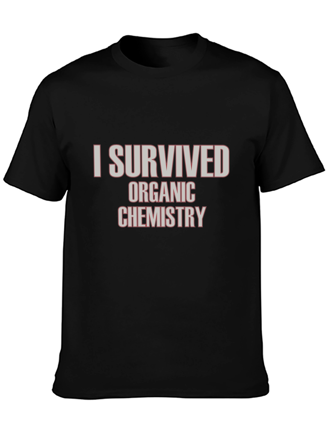 I Survived Organic Chemistry Black T-Shirt