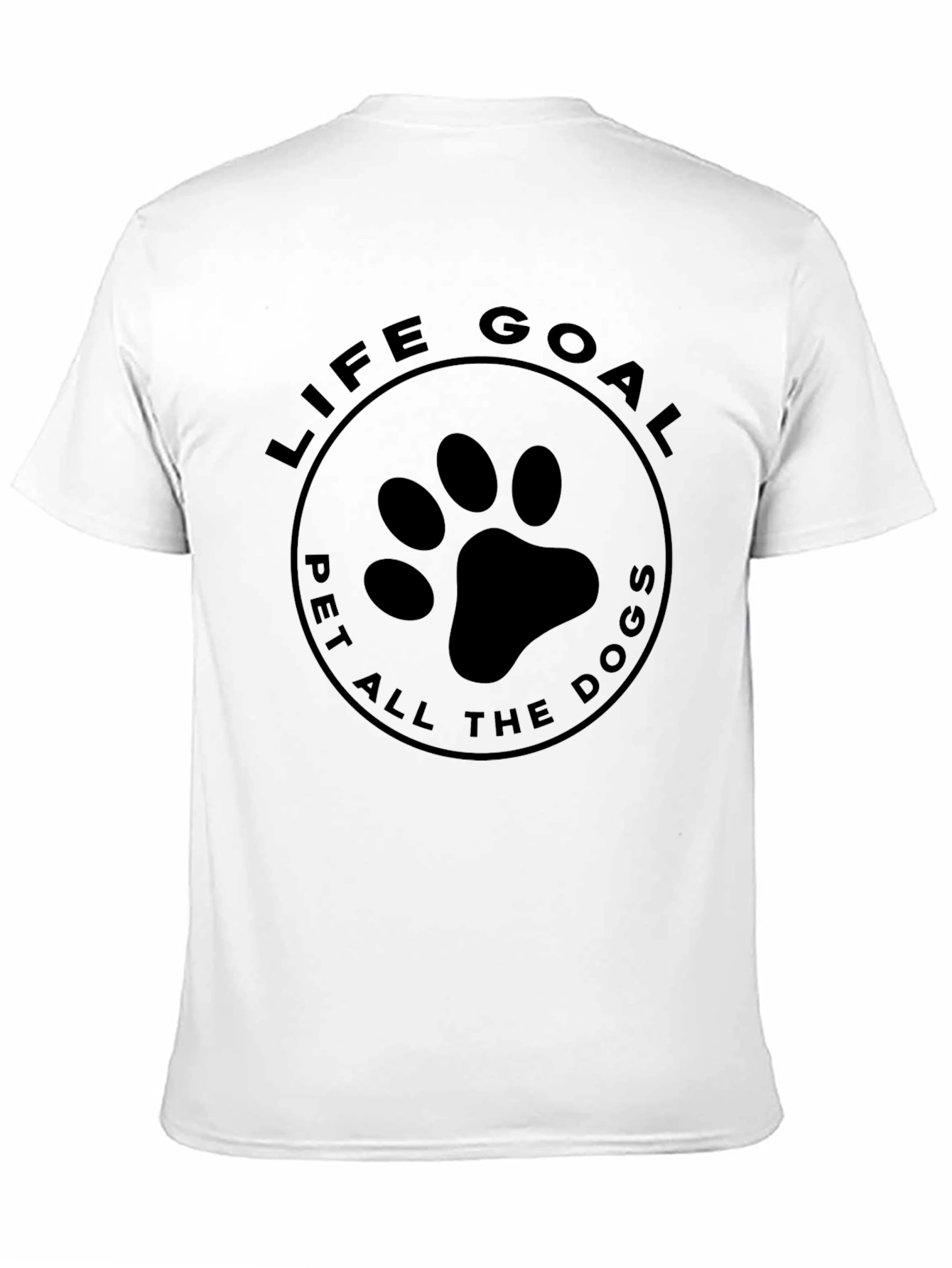 Life Goal Pet All The Dogs Graphic T-Shirt
