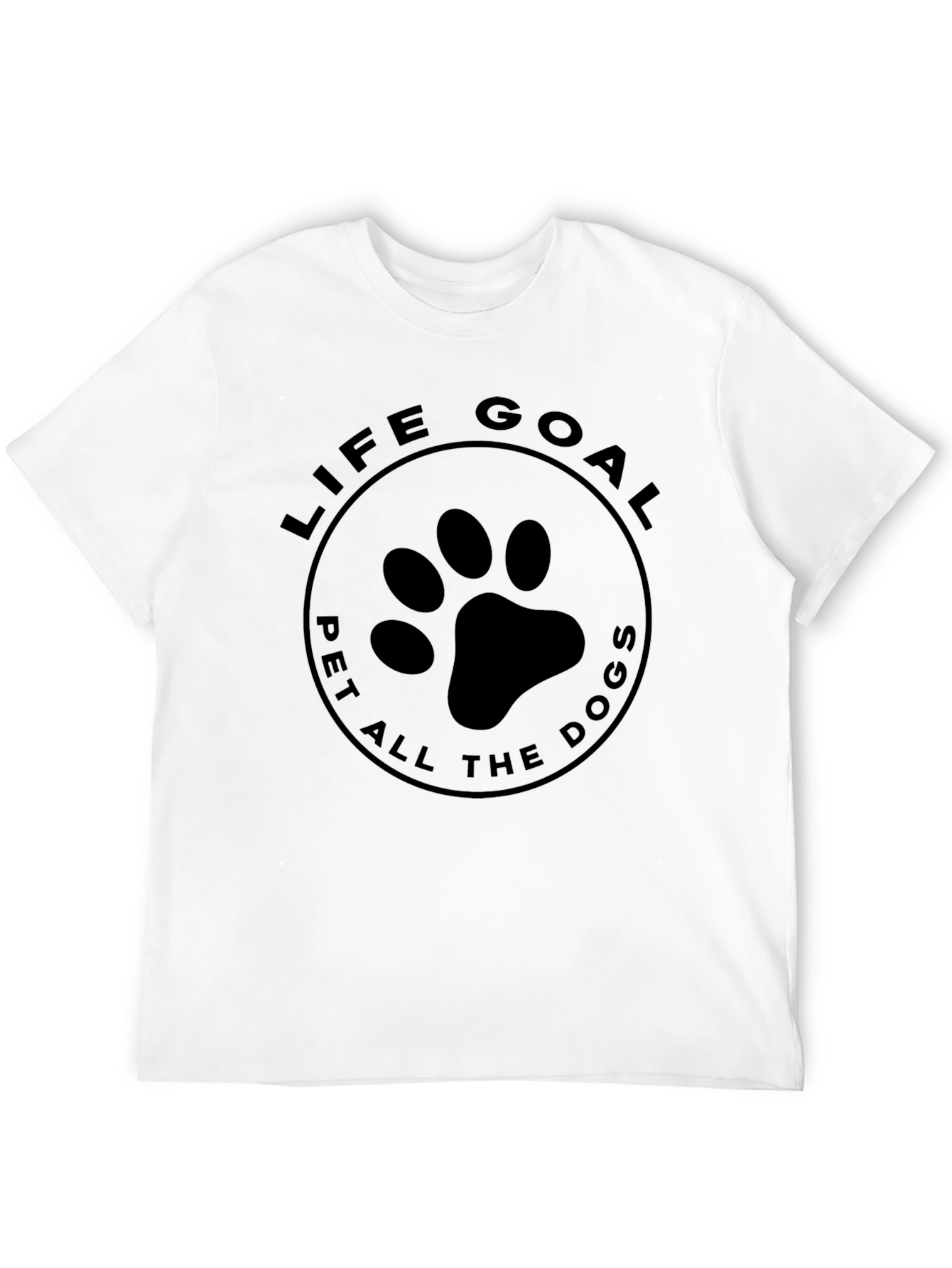 Life Goal Pet All The Dogs Graphic T-Shirt