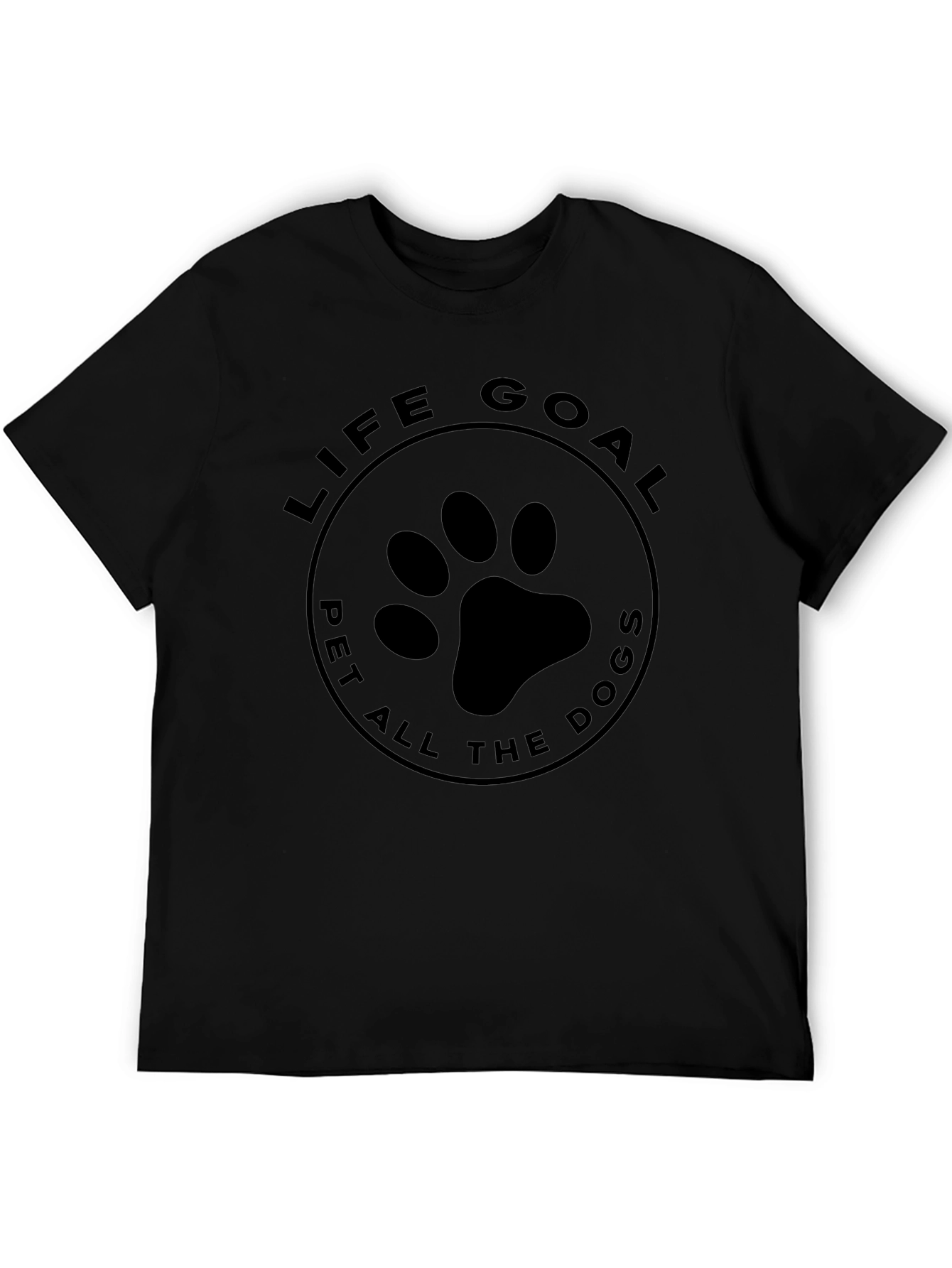 Life Goal Pet All The Dogs Graphic T-Shirt