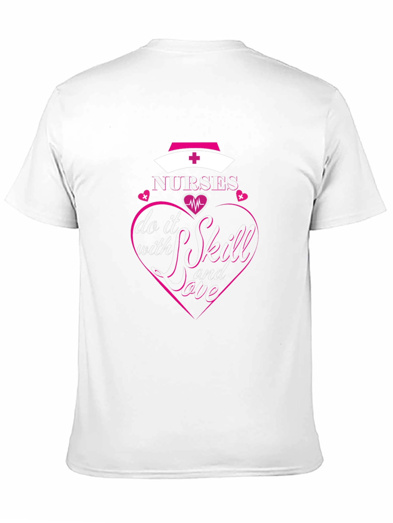 Nurses Do It With Skill And Love Black T-Shirt