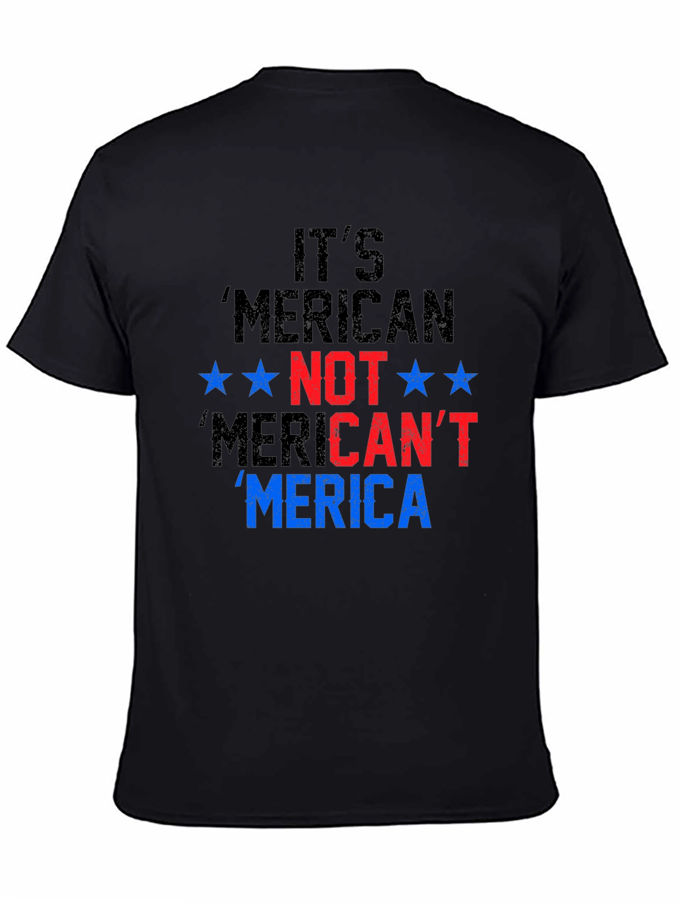 Patriotic Merica T-Shirt - Its American Not Mericant