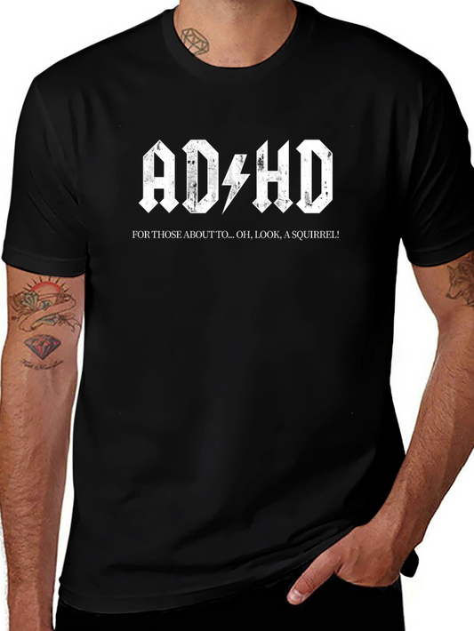 AD/HD Squirrel Funny Graphic T-Shirt