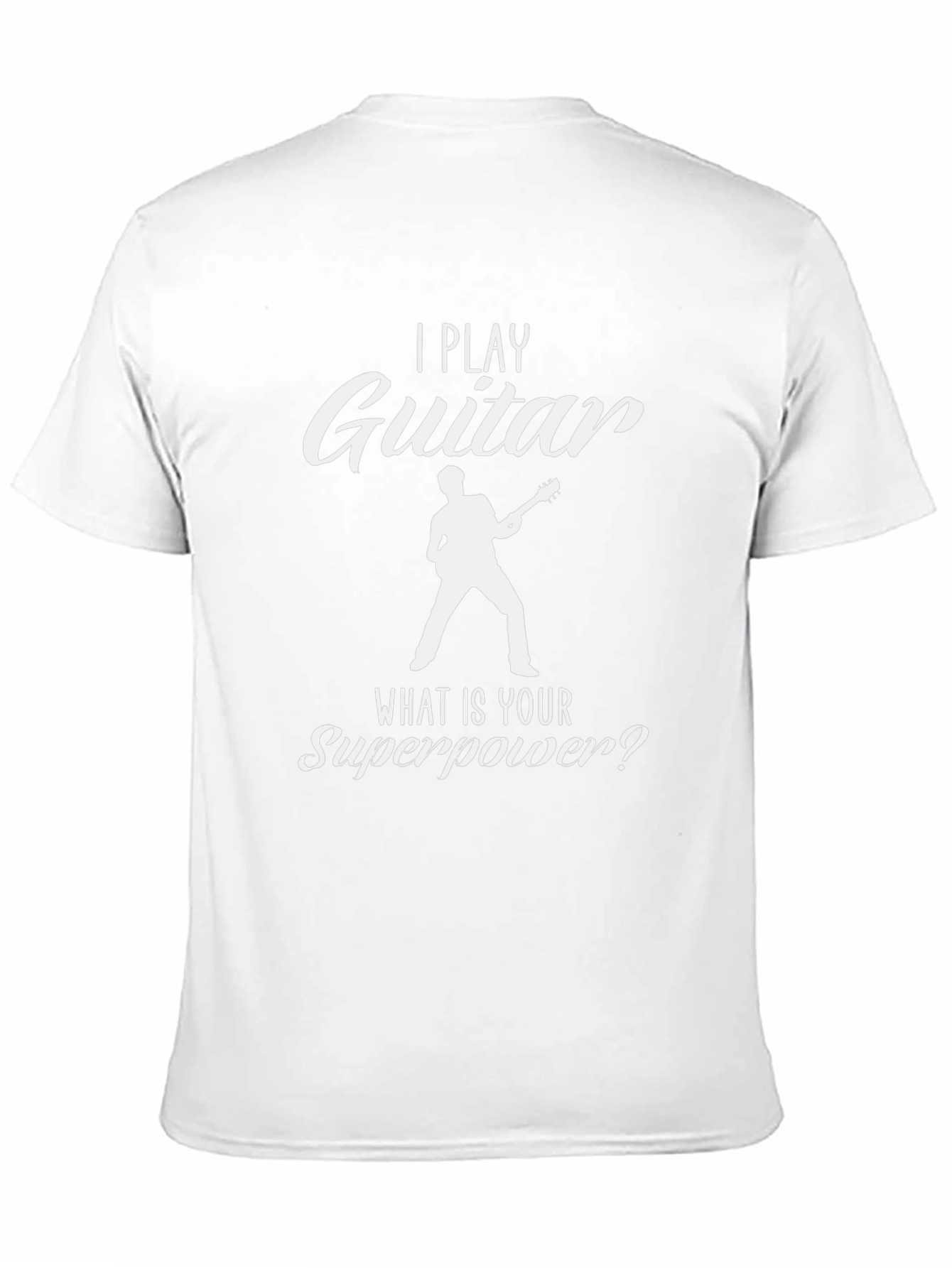 I Play Guitar Superpower T-Shirt