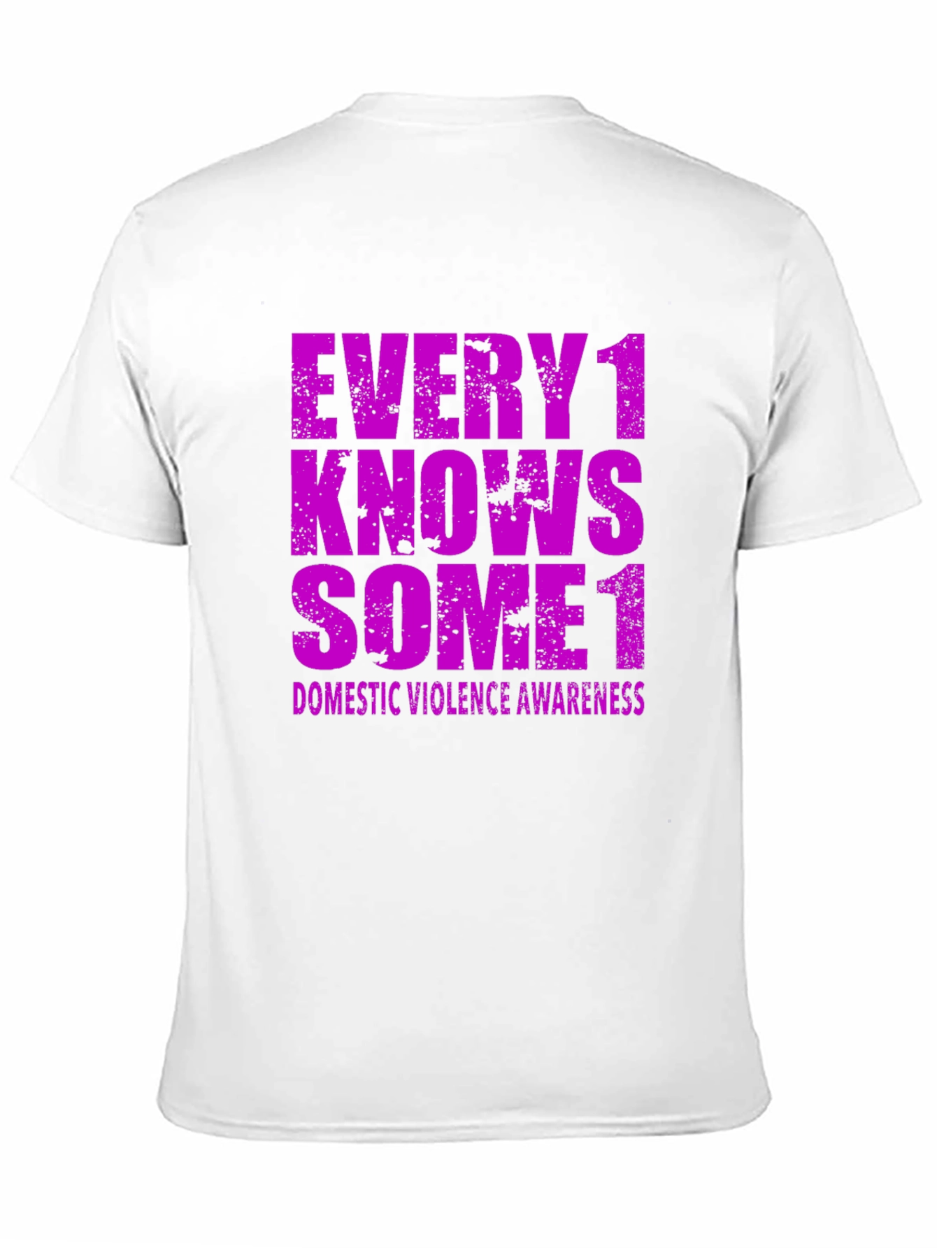 Every1 Knows Some1 Domestic Violence Awareness T-Shirt