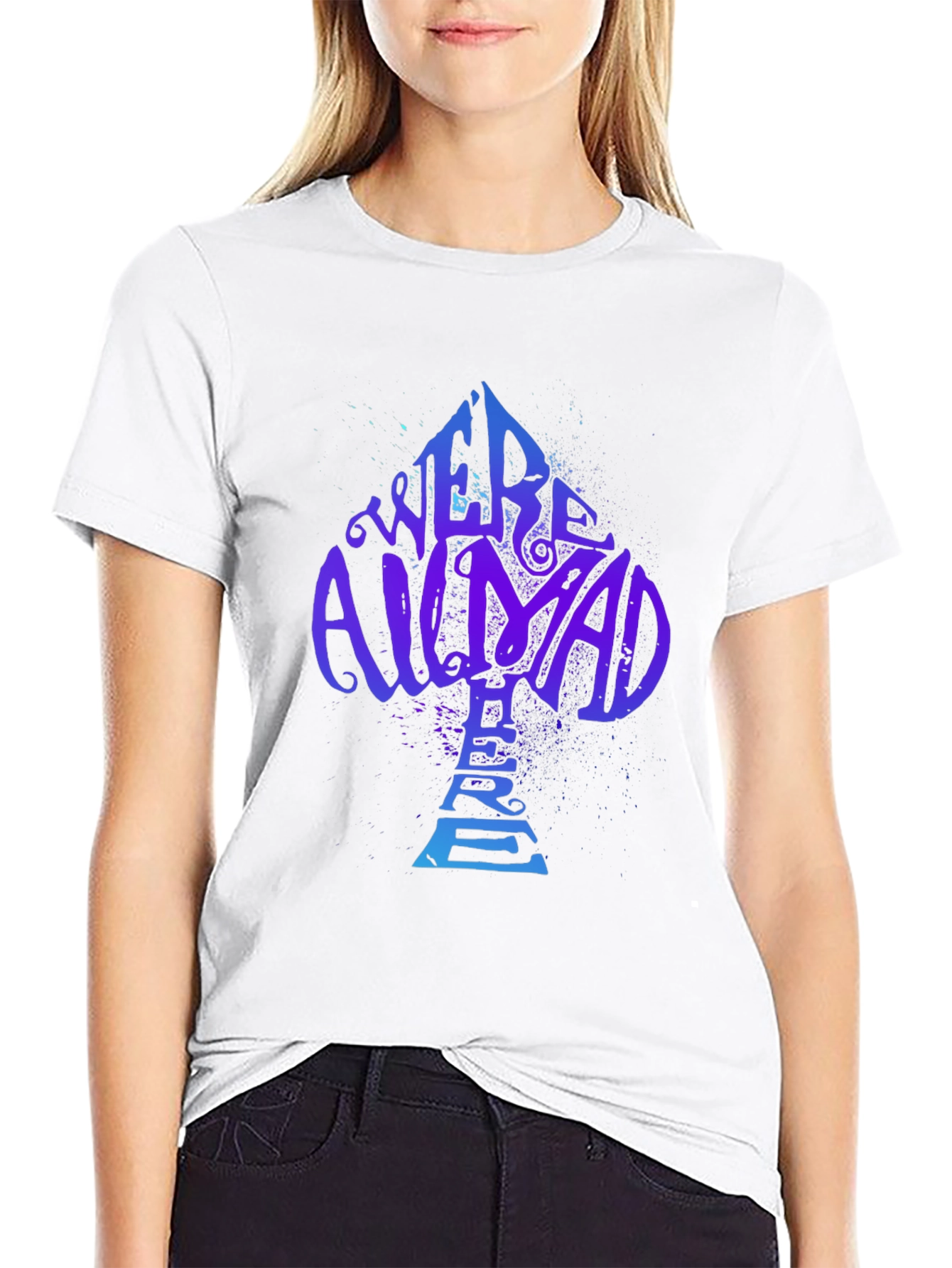 Alice in Wonderland Were All Mad Here T-Shirt