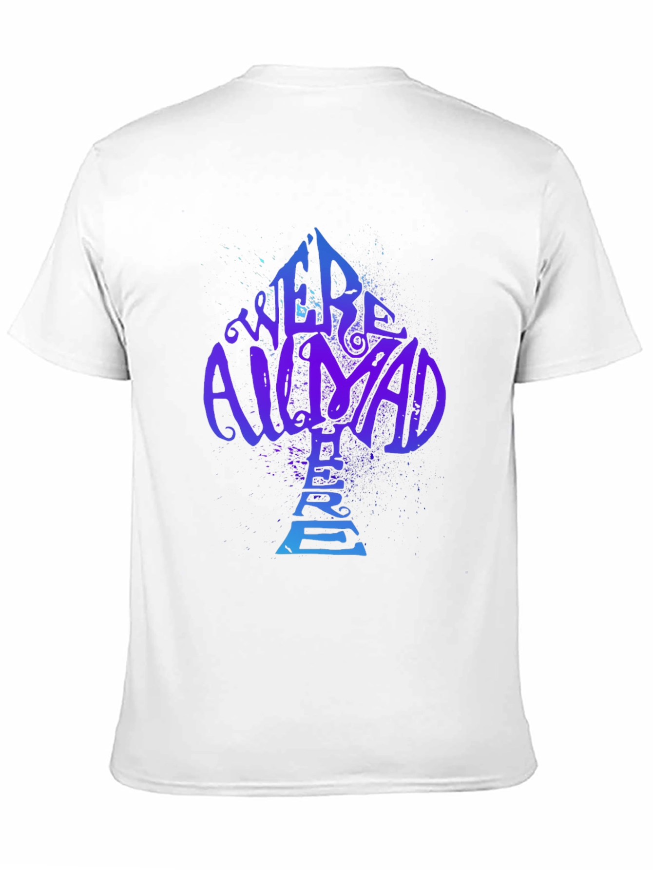 Alice in Wonderland Were All Mad Here T-Shirt