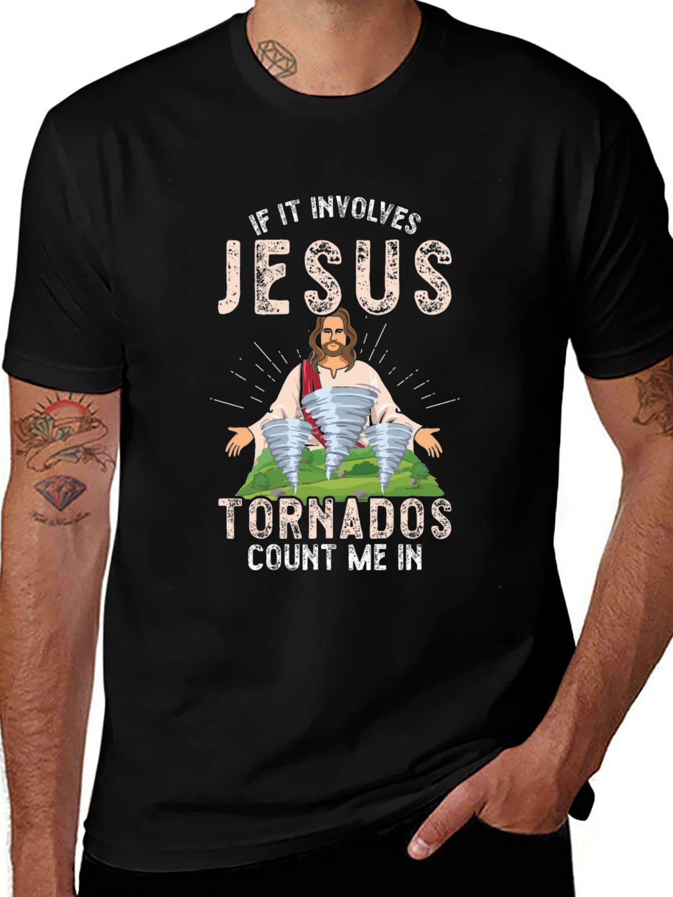 Jesus Tornadoes T-Shirt - Count Me In!