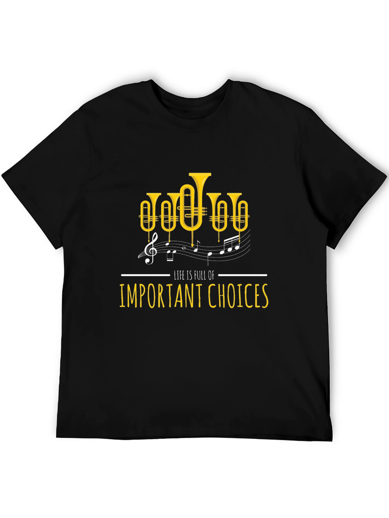Life Choices Music Tuba T-Shirt