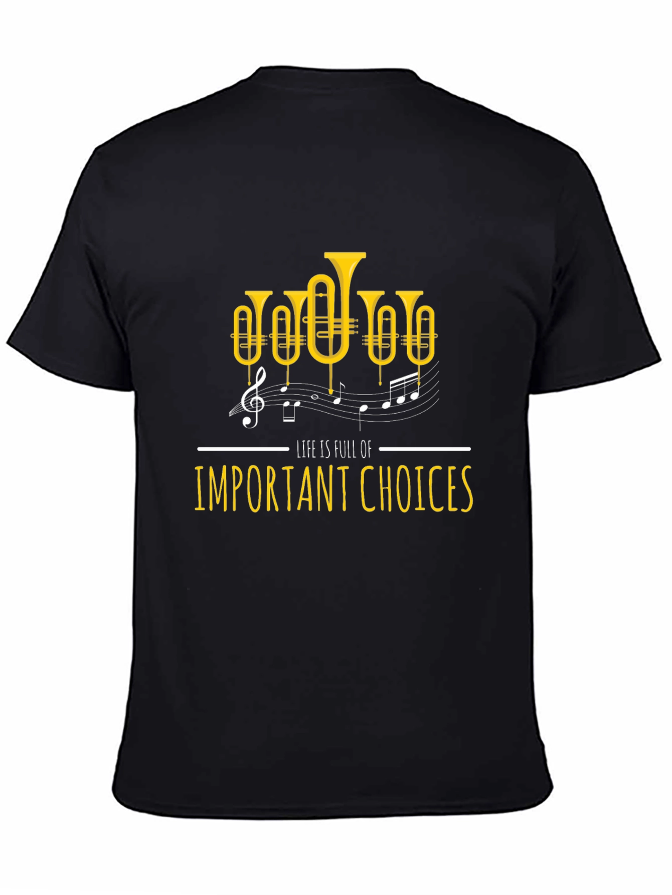 Life Choices Music Tuba T-Shirt
