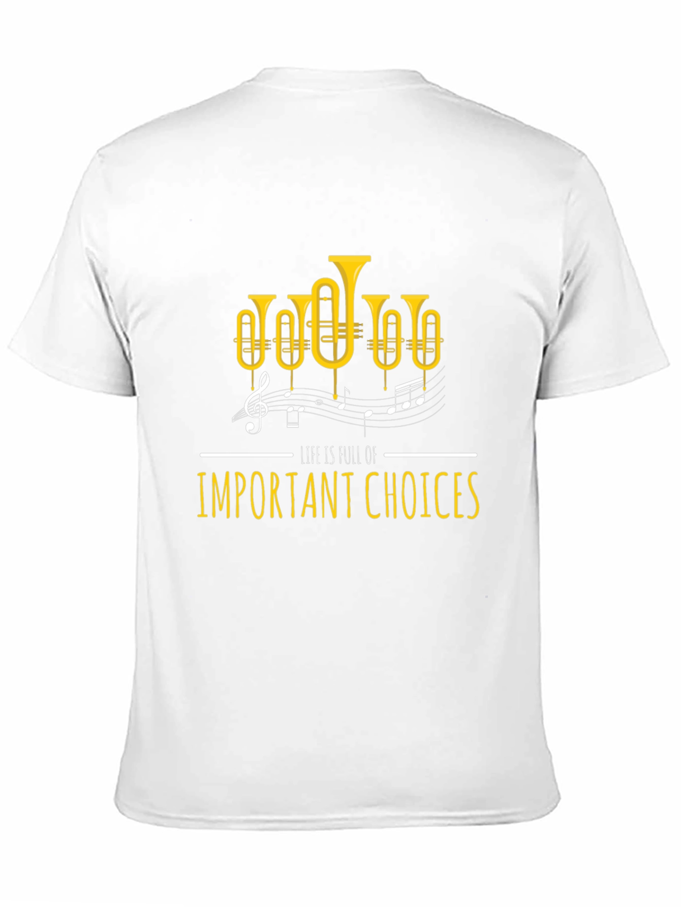 Life Choices Music Tuba T-Shirt