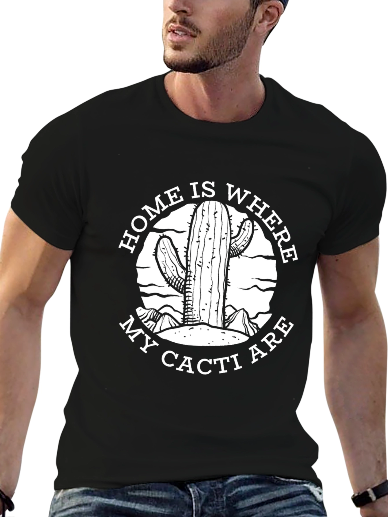 Home Is Where My Cacti Are T-Shirt