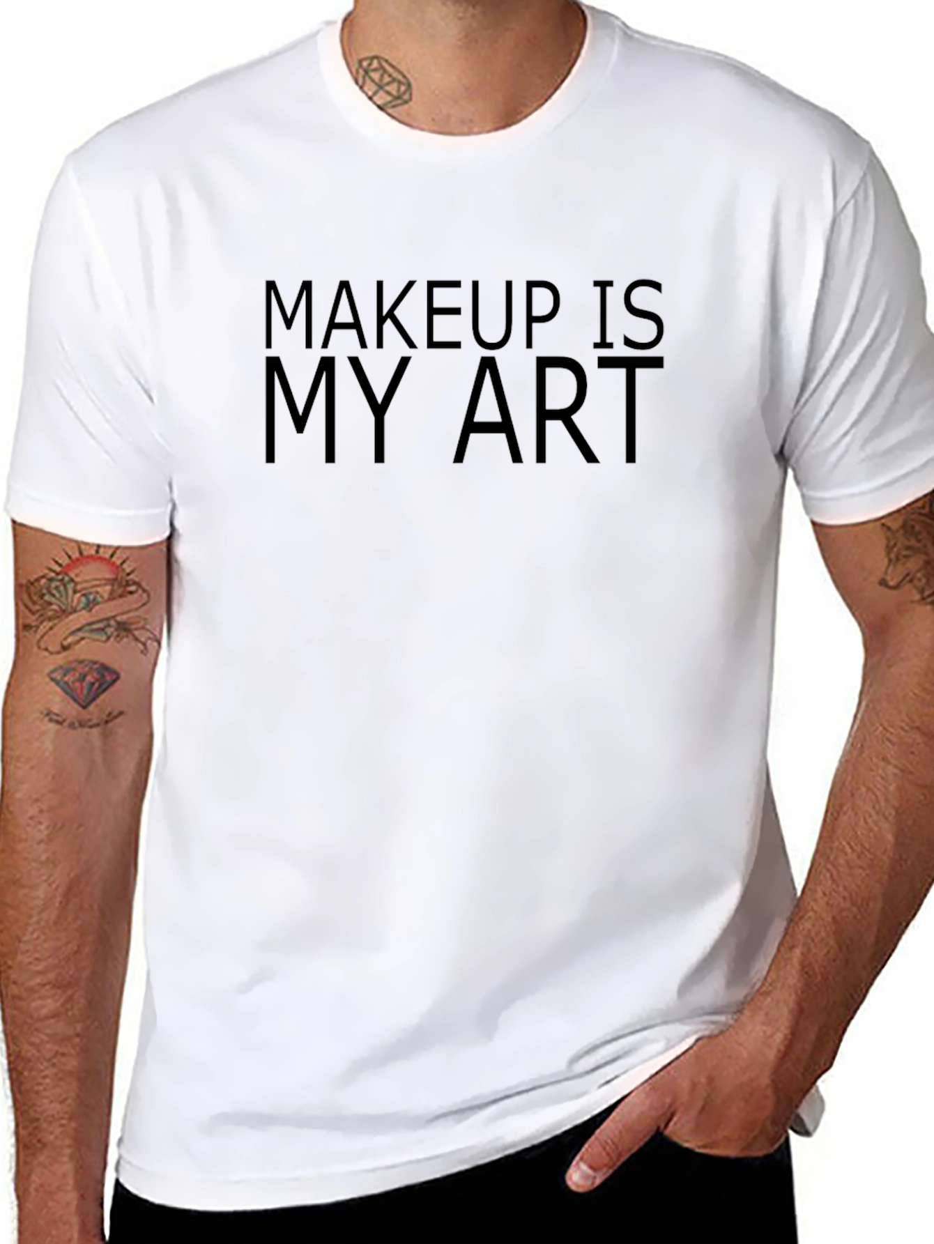 Makeup is My Art T-Shirt - Unisex Style