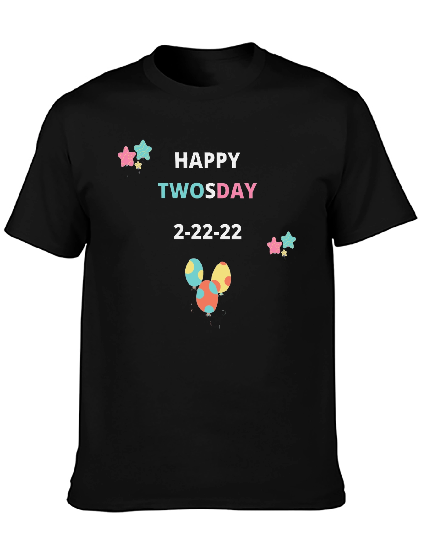 Happy Twosday 2-22-22 Black T-Shirt