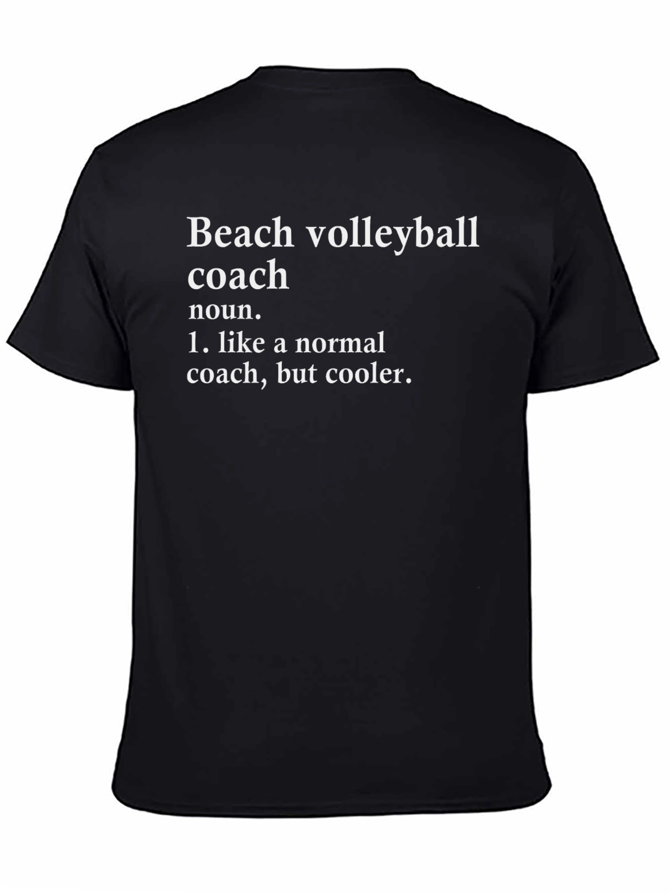 Beach Volleyball Coach Definition Graphic Tee