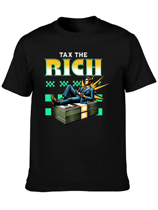 Tax the Rich Graphic Tee - Statement T-Shirt