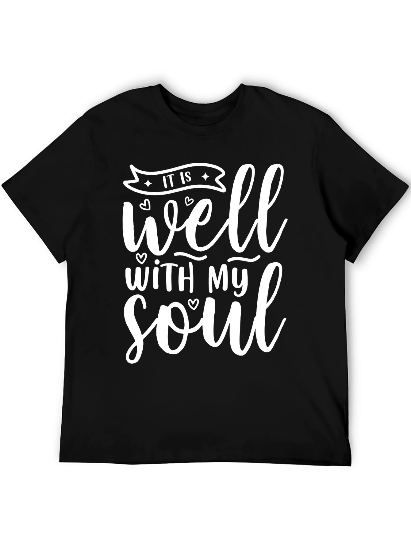 It Is Well With My Soul T-Shirt
