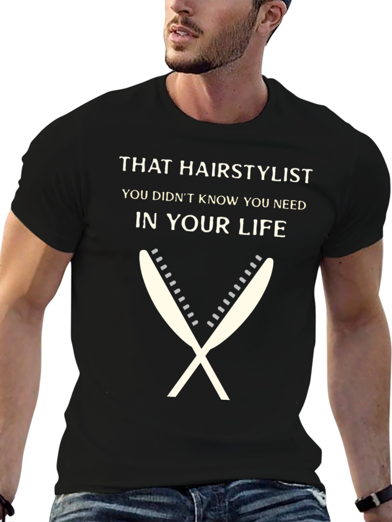 That Hairstylist T-Shirt - Unisex Fashion Tee