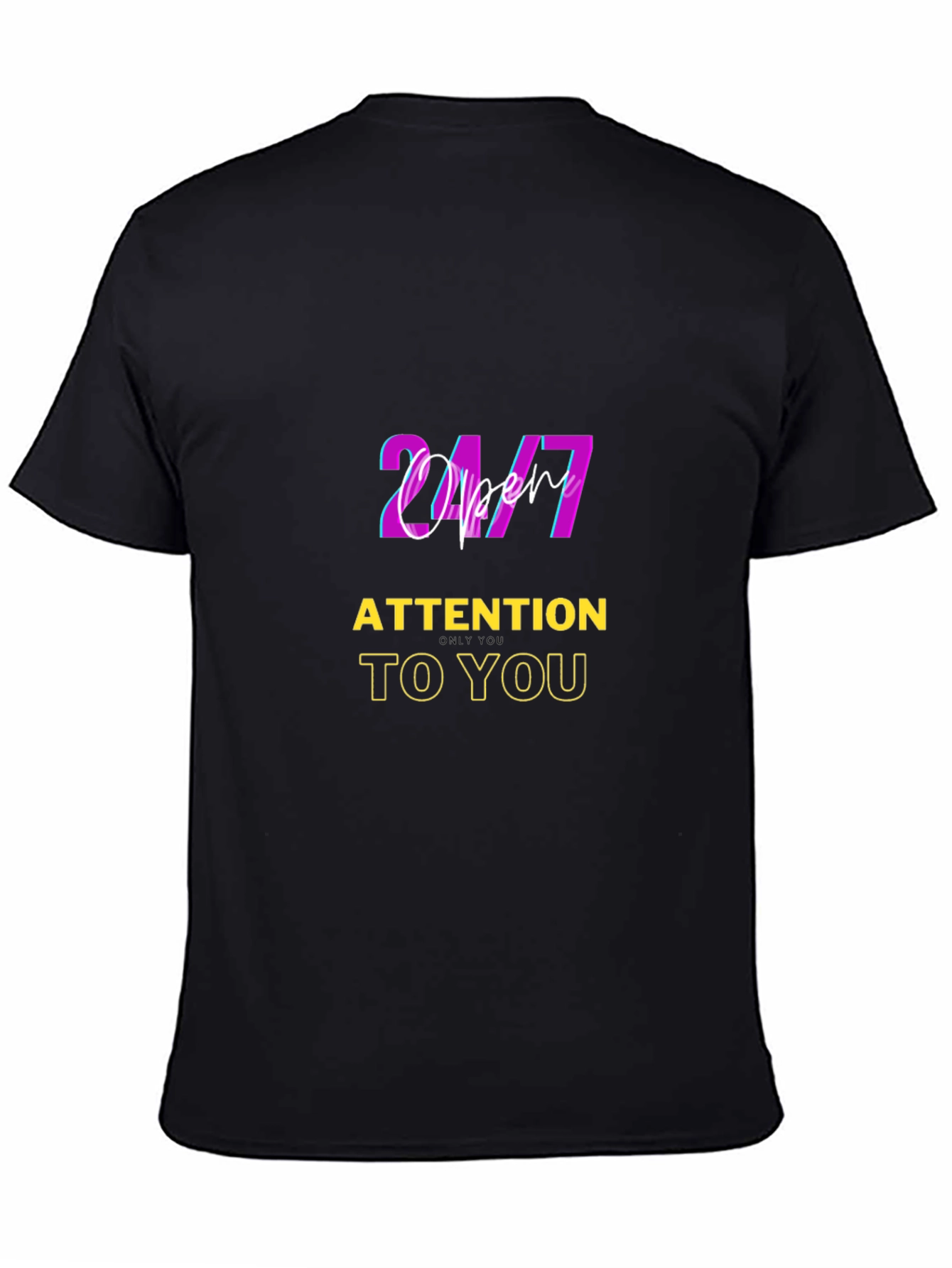 24/7 Open T-Shirt - Always Ready