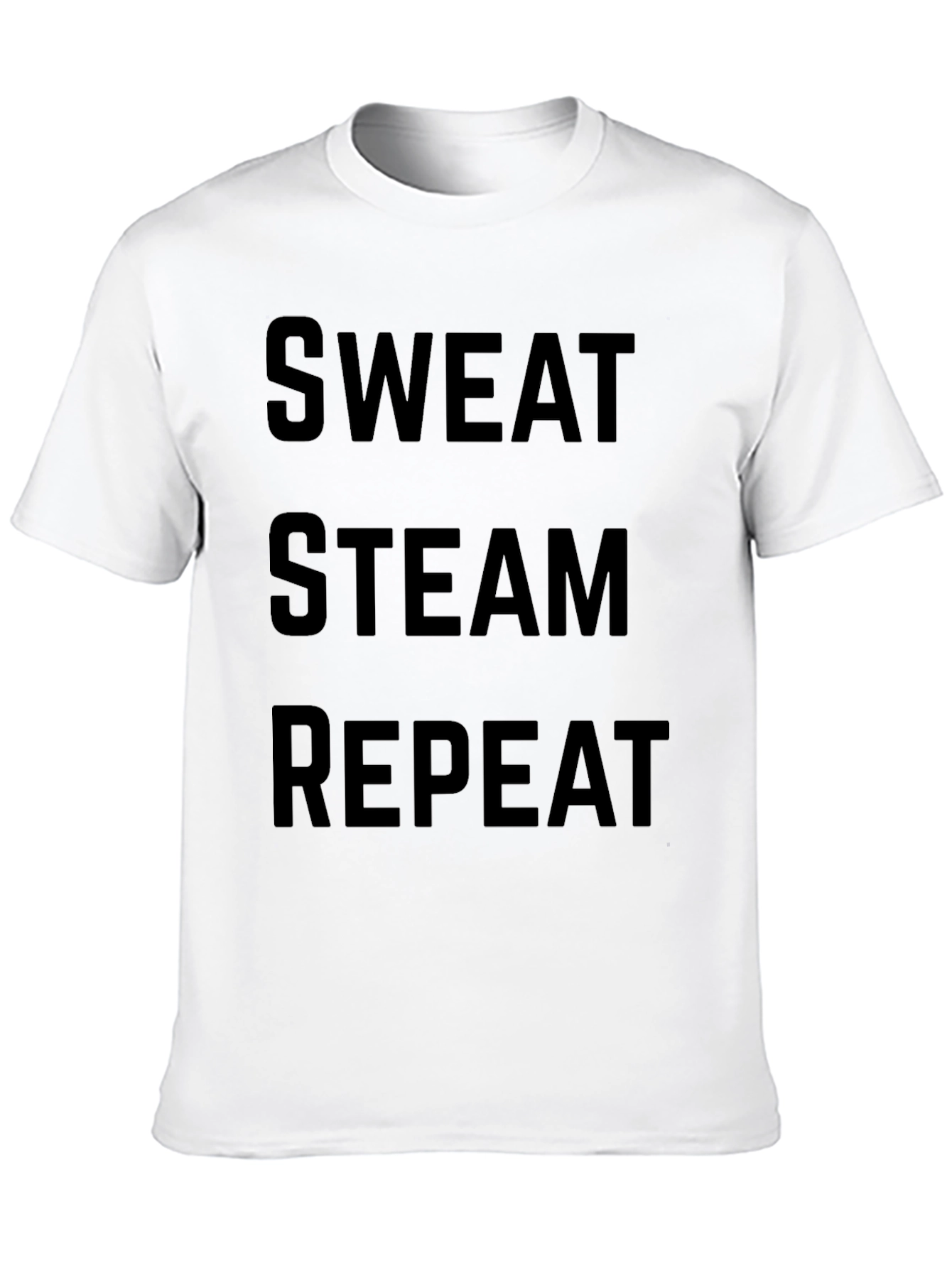 Sweat Steam Repeat Graphic Tee - Workout Motivation