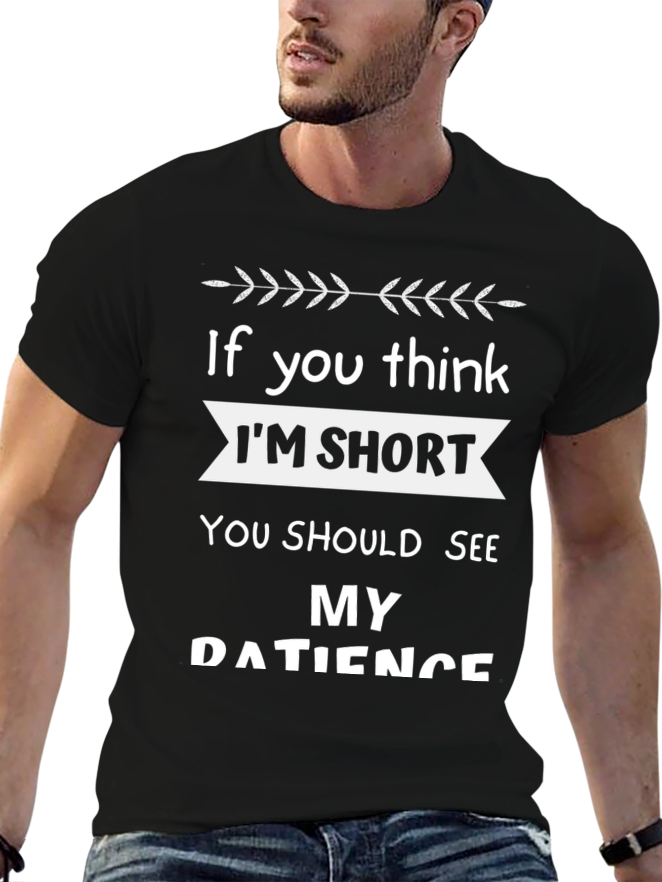 Funny Short Patience Black T-Shirt