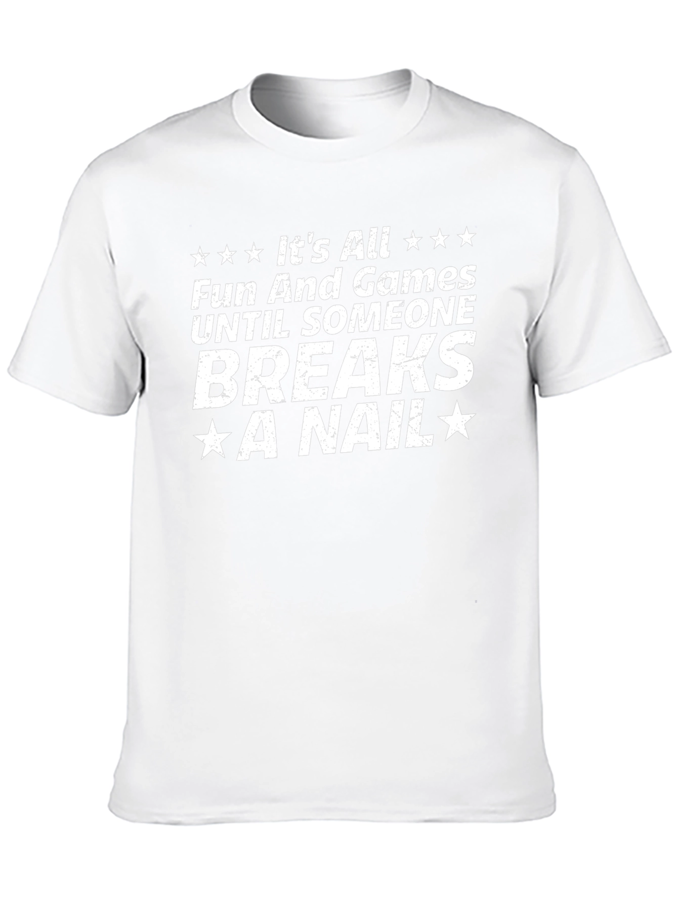 Funny Breaks a Nail Graphic T-Shirt